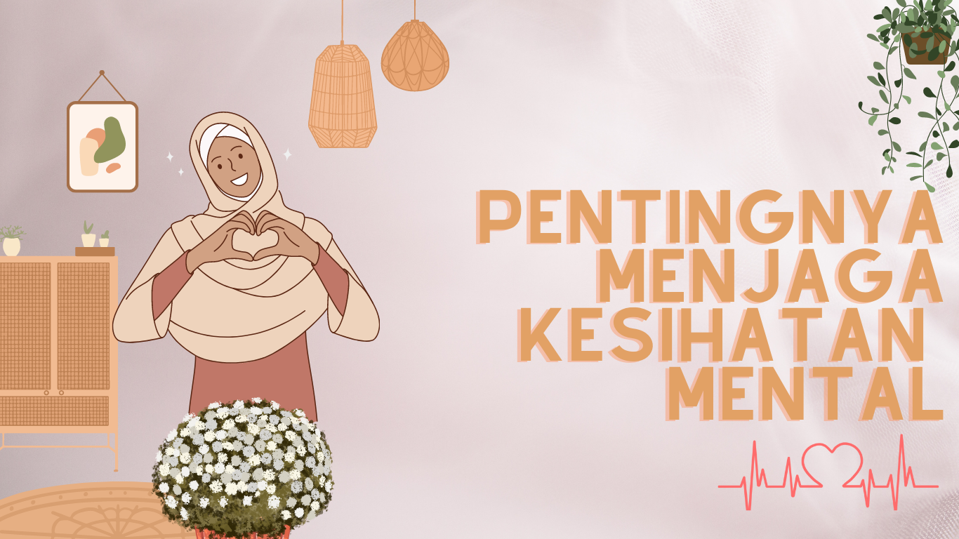 pentingnya mental kesihatan